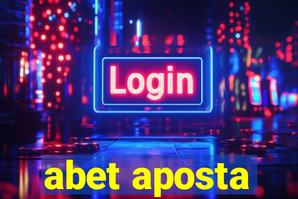 abet aposta